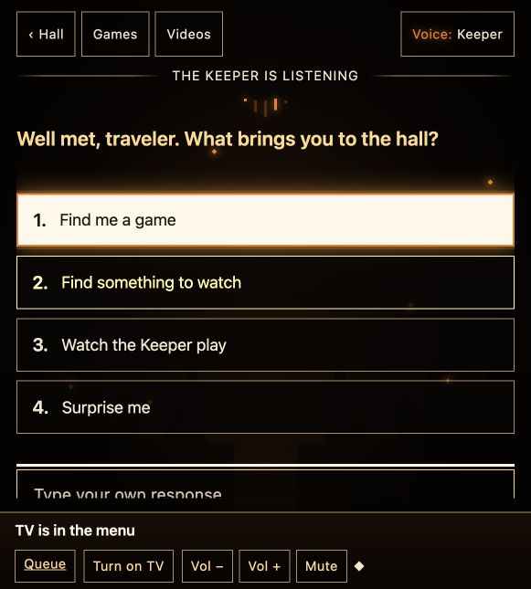The Keeper offers four large numbered choices, including Find me a game and Surprise me, plus a field for a custom response.